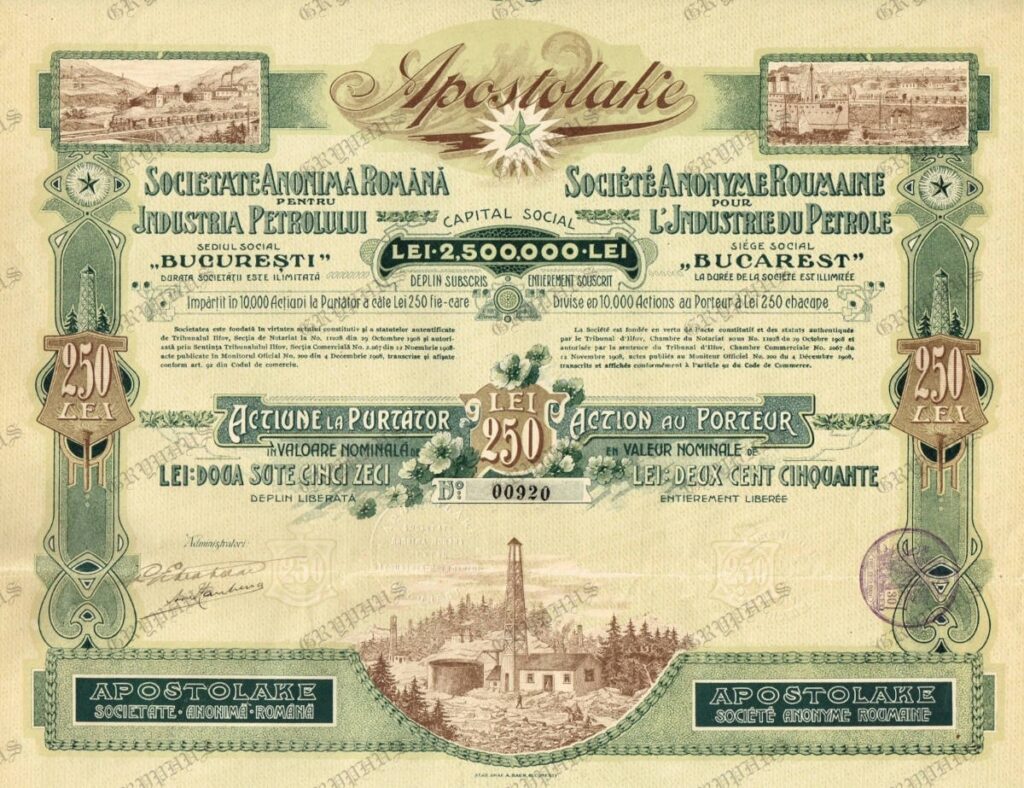 „Apostolake” – Societatea Anonimă Română pentru Industria Petrolului (250 lei) – Acțiune la purtător